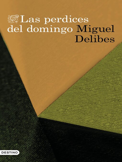 Title details for Las perdices del domingo by Miguel Delibes - Available